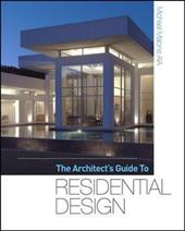 The architect's guide to residential design