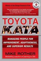 Toyota kata. Managing people for continuous improvement and superior results - Mike Rother - Libro McGraw-Hill Education 2009, Economia e discipline aziendali | Libraccio.it