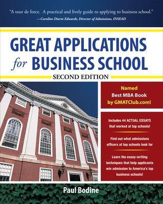Great applications for business school - Paul Bodine - Libro McGraw-Hill Education 2011, Economia e discipline aziendali | Libraccio.it