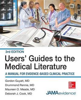 Users' Guides to the Medical Literature: A Manual for Evidence-Based Clinical Practice, 3E - Gordon Guyatt - Libro McGraw-Hill Education - Europe | Libraccio.it