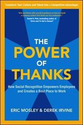 The power of thanks: how social recognition empowers employees and creates a best place to work