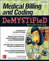 Medical billing & coding demystified. Hard stuff made easy