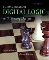 Fundamentals of Digital Logic with Verilog Design - Stephen Brown, Zvonko Vranesic - Libro McGraw-Hill Education - Europe | Libraccio.it