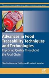 Advances in Food Traceability Techniques and Technologies