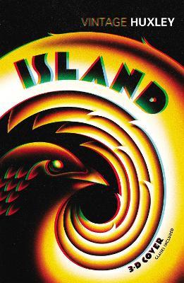 Island - Aldous Huxley - Libro Vintage Publishing | Libraccio.it