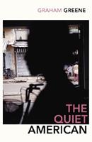 The Quiet American - Graham Greene - Libro Vintage Publishing | Libraccio.it