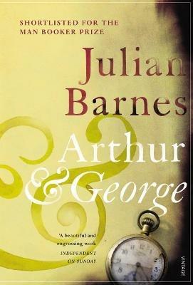 Arthur & George - Julian Barnes - Libro Vintage Publishing | Libraccio.it