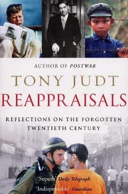 Reappraisals - Tony Judt - Libro Vintage Publishing | Libraccio.it