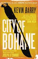 City of Bohane - Kevin Barry - Libro Vintage Publishing | Libraccio.it