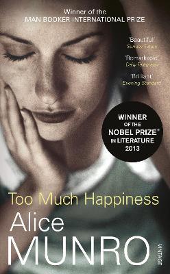 Too Much Happiness - Alice Munro - Libro Vintage Publishing | Libraccio.it