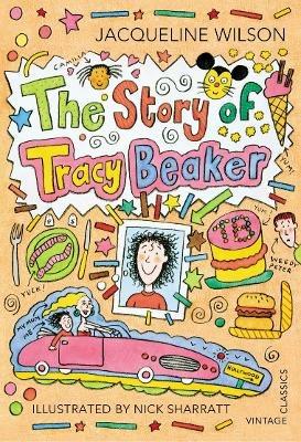 The Story of Tracy Beaker - Jacqueline Wilson - Libro Vintage Publishing | Libraccio.it