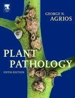 Plant Pathology - George N. Agrios - Libro Elsevier Science Publishing Co Inc | Libraccio.it