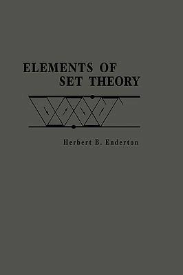 Elements of Set Theory - Herbert B. Enderton - Libro Elsevier Science Publishing Co Inc | Libraccio.it
