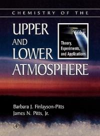 Chemistry of the Upper and Lower Atmosphere - Barbara J. Finlayson-Pitts, James N. Pitts, Jr. - Libro Elsevier Science Publishing Co Inc | Libraccio.it