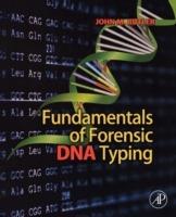 Fundamentals of Forensic DNA Typing - John M. Butler - Libro Elsevier Science Publishing Co Inc | Libraccio.it