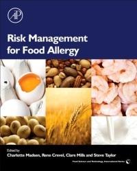Risk Management for Food Allergy  - Libro Elsevier Science Publishing Co Inc, Food Science and Technology | Libraccio.it