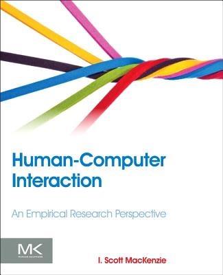 Human-Computer Interaction - I. Scott MacKenzie - Libro Elsevier Science & Technology | Libraccio.it