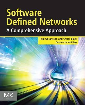 Software Defined Networks - Paul Goransson, Chuck Black - Libro Elsevier Science & Technology | Libraccio.it