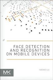 Face Detection and Recognition on Mobile Devices