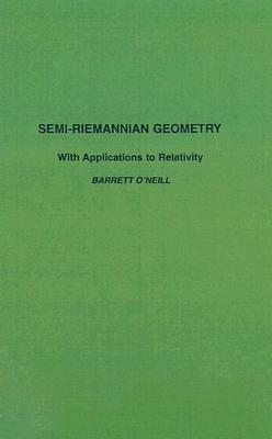 語学+参考書 Semi-Riemannian Geometry With Applications to Relativity 103 Volume 103 (Pure and Applied Mathematics) Semi-Riemannian Geometry With Applications to Relativity