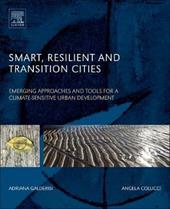 Smart, Resilient and Transition Cities