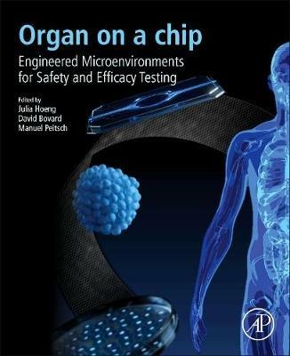 Organ-on-a-chip  - Libro Elsevier Science Publishing Co Inc | Libraccio.it