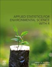 Applied Statistics for Environmental Science with R