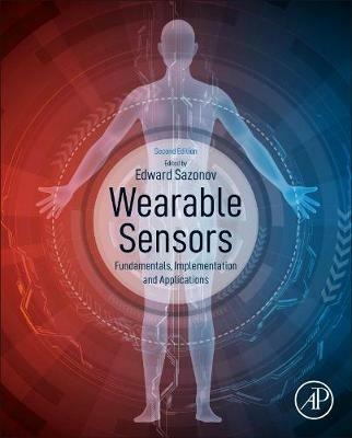 Wearable Sensors  - Libro Elsevier Science Publishing Co Inc | Libraccio.it