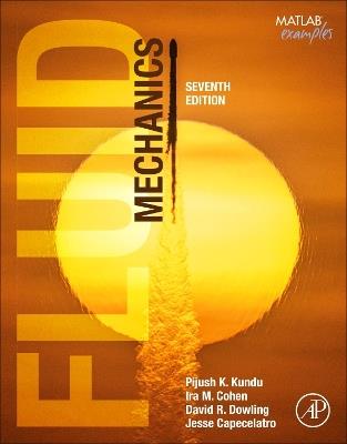 Fluid Mechanics - Pijush K. Kundu, Ira M. Cohen, David R Dowling - Libro Elsevier Science Publishing Co Inc | Libraccio.it
