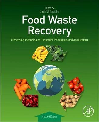 Food Waste Recovery  - Libro Elsevier Science Publishing Co Inc | Libraccio.it