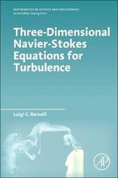 Three-Dimensional Navier-Stokes Equations for Turbulence