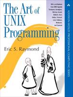 Art of UNIX Programming, The - Eric Raymond - Libro Pearson Education (US), Addison-Wesley Professional Computing Series | Libraccio.it