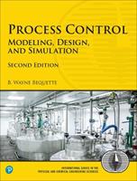Process Control - B. Bequette - Libro Pearson Education (US), International Series in the Physical and Chemical Engineering Sciences | Libraccio.it