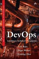 DevOps - Len Bass, Ingo Weber, Liming Zhu - Libro Pearson Education (US), SEI Series in Software Engineering | Libraccio.it