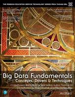 Big Data Fundamentals - Thomas Erl, Wajid Khattak, Paul Buhler - Libro Pearson Education (US), The Pearson Service Technology Series from Thomas Erl | Libraccio.it