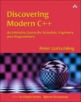 Discovering Modern C++ - Peter Gottschling - Libro Pearson Education (US), C++ In-Depth Series | Libraccio.it