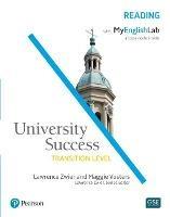 University Success Reading, Transition Level, with MyEnglishLab - Lawrence Zwier, Maggie Vosters - Libro Pearson Education (US) | Libraccio.it