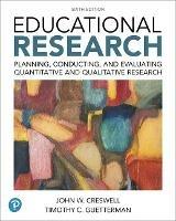 Educational Research - John Creswell, Timothy Guetterman - Libro Pearson Education (US) | Libraccio.it