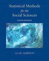 Statistical Methods for the Social Sciences - Alan Agresti - Libro Pearson Education (US) | Libraccio.it
