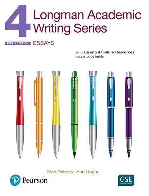 Longman academic writing. Series 4. Essential. Con espansione online - Ann Hogue - Libro Pearson Longman 2017 | Libraccio.it