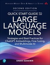 Quick Start Guide to Large Language Models
