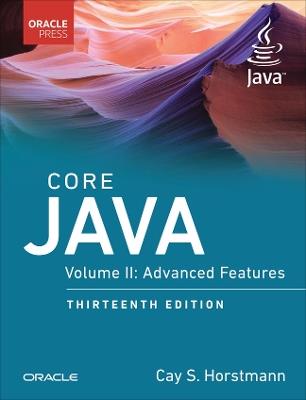 Core Java, Volume II - Cay Horstmann - Libro Pearson Education (US), Oracle Press for Java | Libraccio.it