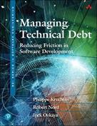 Managing Technical Debt - Philippe Kruchten, Robert Nord, Robert Nord - Libro Pearson Education (US), SEI Series in Software Engineering | Libraccio.it