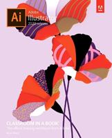 Adobe Illustrator Classroom in a Book (2020 release) - Brian Wood - Libro Pearson Education (US), Classroom in a Book | Libraccio.it
