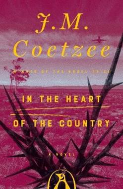 In the Heart of the Country - J. M. Coetzee - Libro Penguin Putnam Inc | Libraccio.it