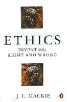 Ethics - J.L. Mackie - Libro Penguin Books Ltd | Libraccio.it