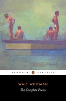 The Complete Poems - Walt Whitman - Libro Penguin Books Ltd | Libraccio.it