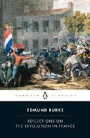 Reflections on the Revolution in France - Edmund Burke - Libro Penguin Books Ltd | Libraccio.it