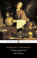 The Blazing World and Other Writings - Margaret Cavendish - Libro Penguin Books Ltd | Libraccio.it