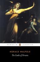 The Castle of Otranto - Horace Walpole - Libro Penguin Books Ltd | Libraccio.it